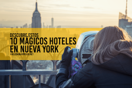 10 mágicos hoteles en Nueva York